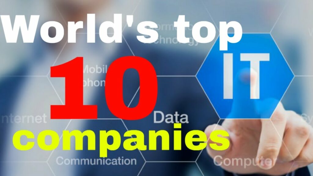 Top 10 IT Companies In World | Largest IT Solution