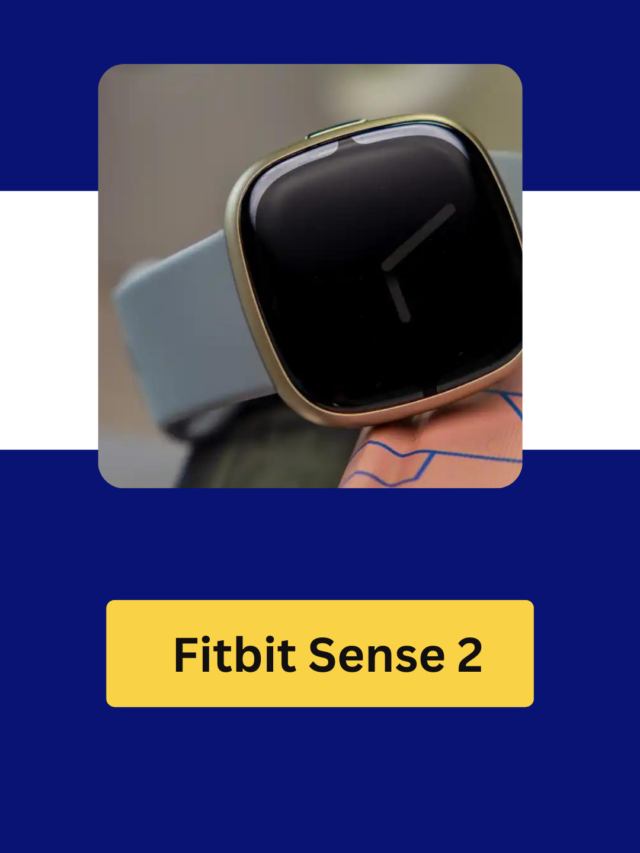 Fitbit Sense 2- An Excellent Way to Focus on Health