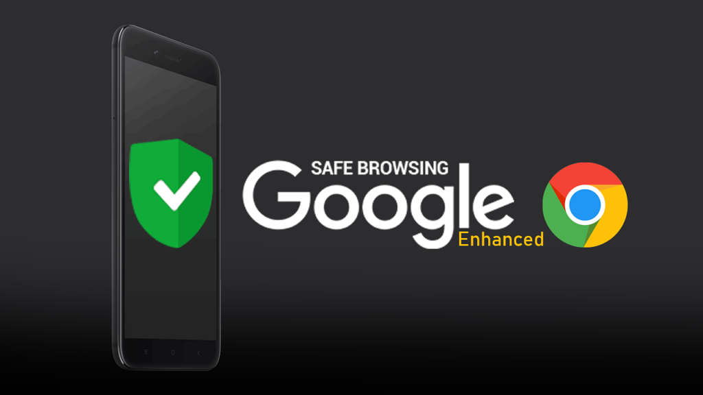 Enchanced Safe Browsing chrome Android 1