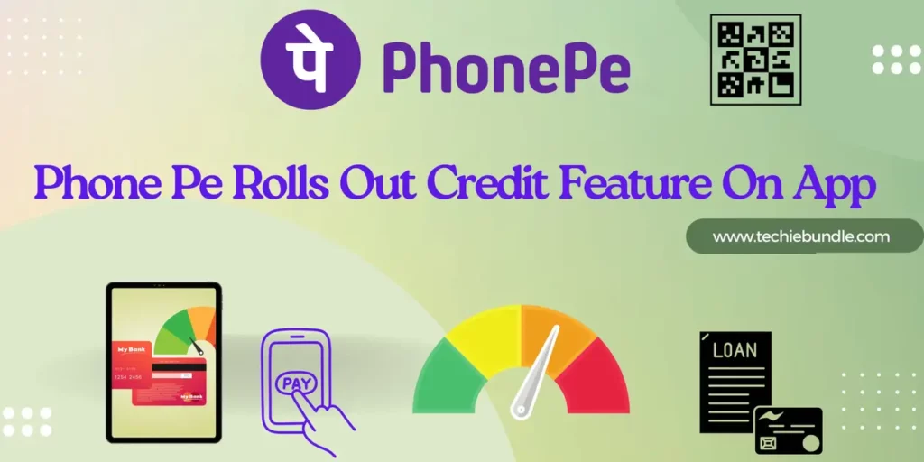 PhonePe Credit Feature