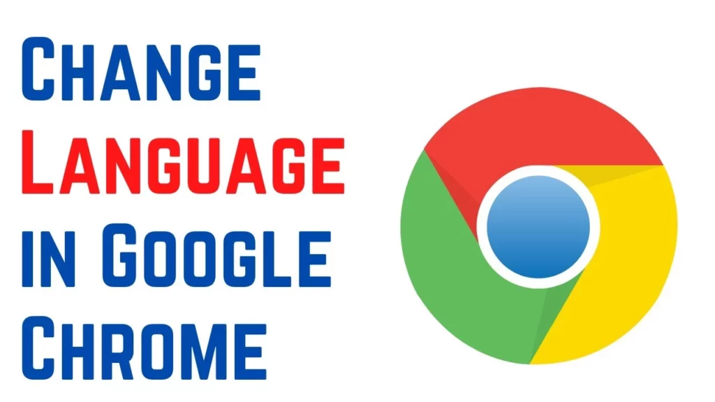Change language in Google Chrome