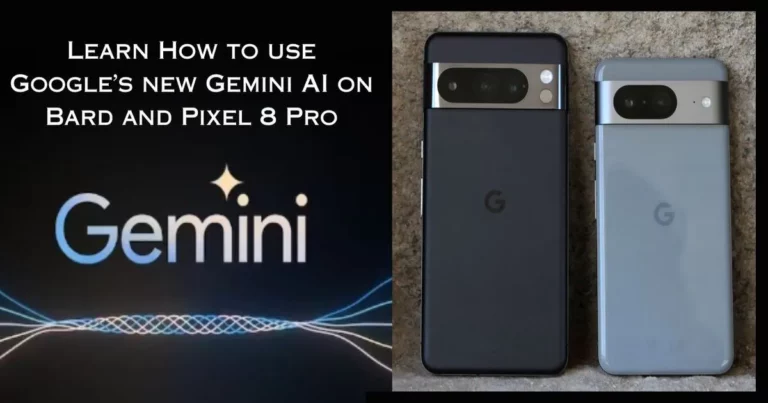 How to use Gemini AI on Bard and Pixel 8 Pro