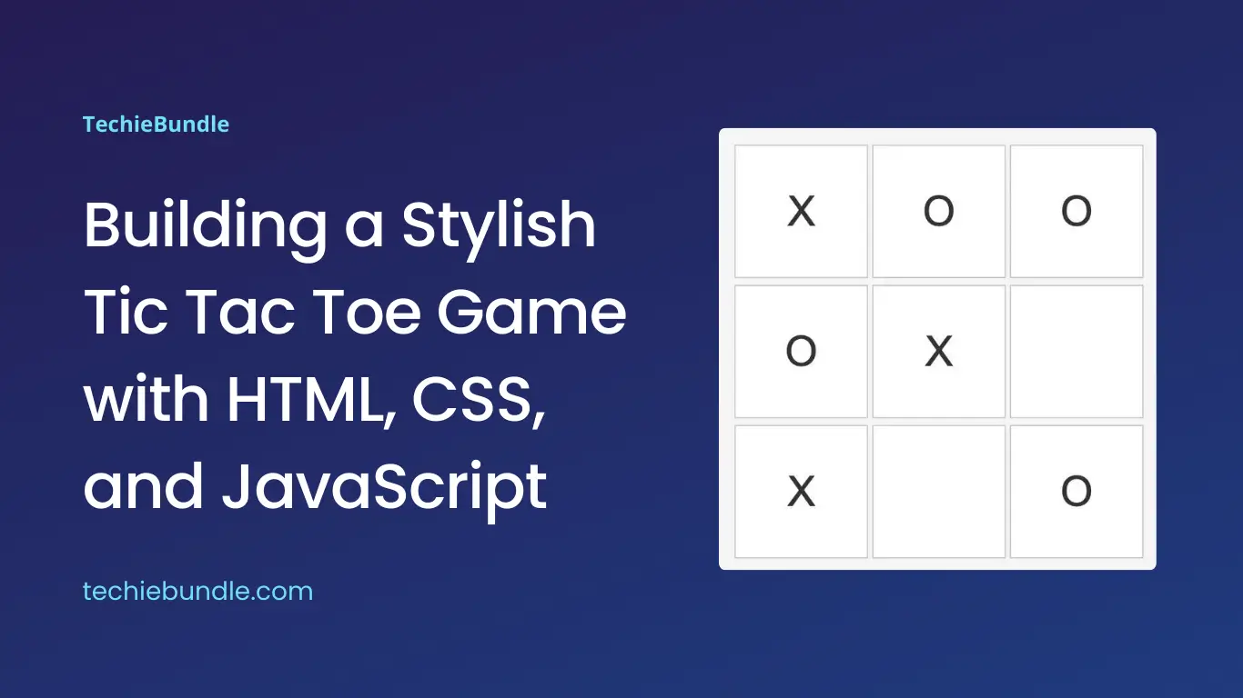 Tic Tac Toe Game, HTML, CSS and Javascript