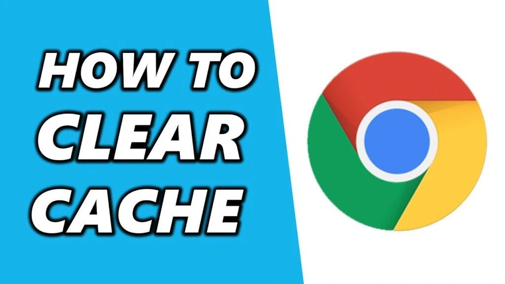 Steps to Clear Cache in Google Chrome