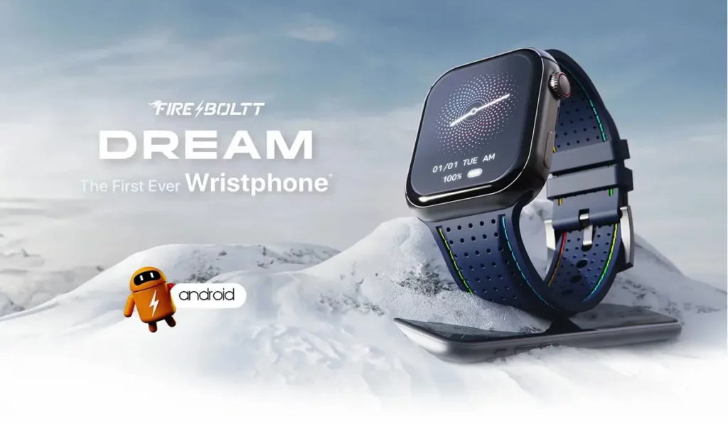 Fire-Boltt's Android ‘Wristphone’ Smartwatch