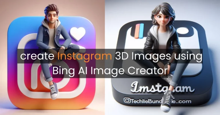How to create Instagram 3D Images using Bing AI Image Creator
