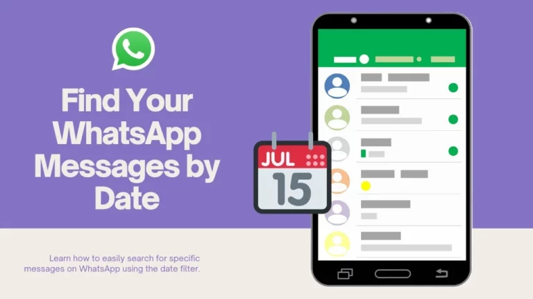No More Scrolling! WhatsApp Introduces Date-Based Search for Android Users