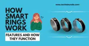 How Smart Rings Work A Simple Guide to Their Features and How They Function