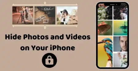How to Hide Photos and Videos on Your iPhone