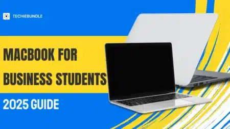 Best MacBook for business students in 2025 – Compare MacBook Air M1, M2, and M3 for performance and budget